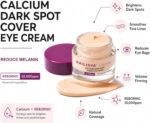 خرید Calcium Dark Spot Eye Cream for Dark Circles از آمازون امارات